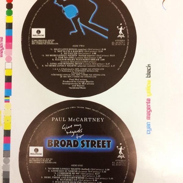 The Original proof artwork for the vinyl labels for there LP Give My Regards to Broad Street by Paul McCartney